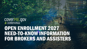 Open Enrollment Need-to-Know: CoverME.gov Webinar for Brokers & Assisters