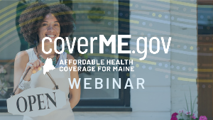 CoverME.gov Webinar text over woman with open sign photo